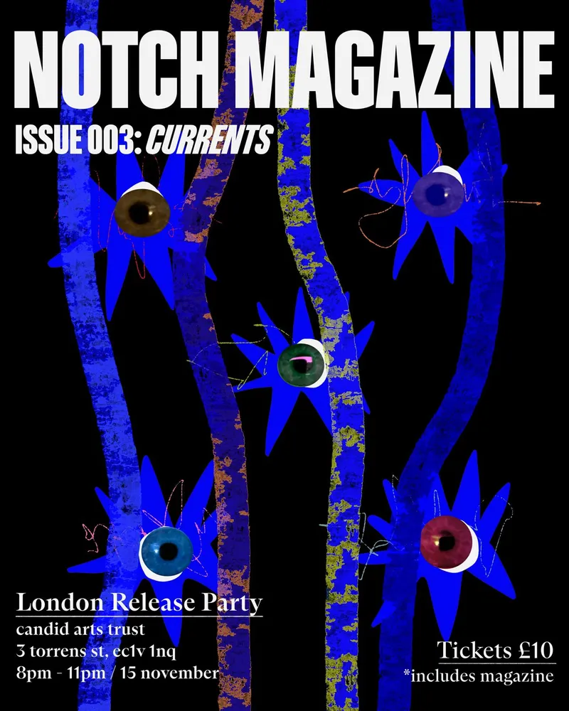 issue 003: currents launch, london